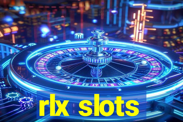 rlx slots